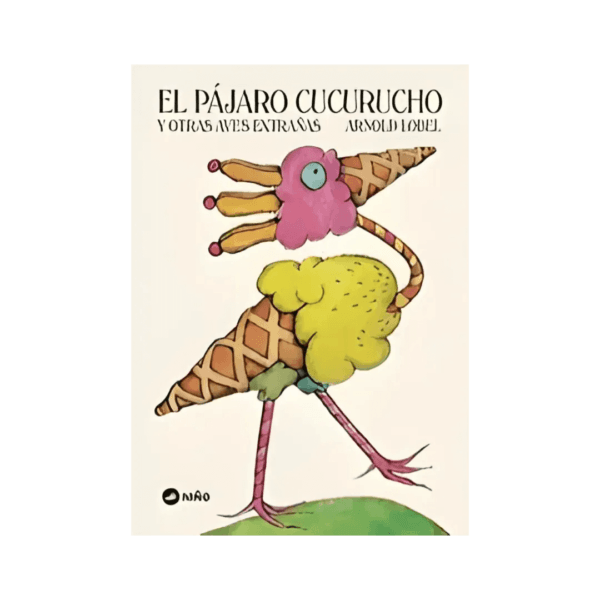 El Pájaro Cucurucho