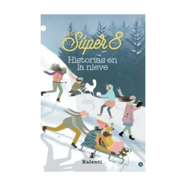 Las Súper 8: Historias en la nieve