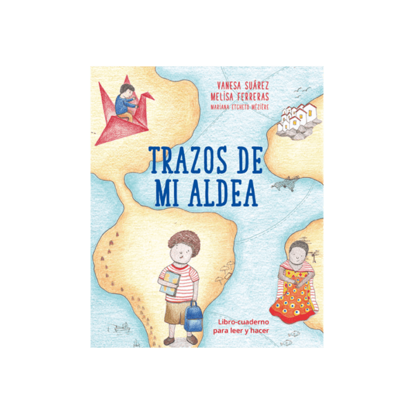 Trazos de mi aldea