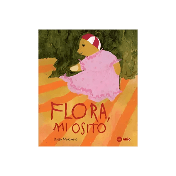 Flora, mi osito