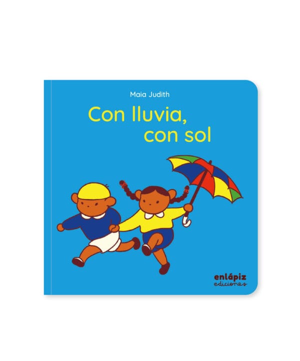 Con lluvia con sol