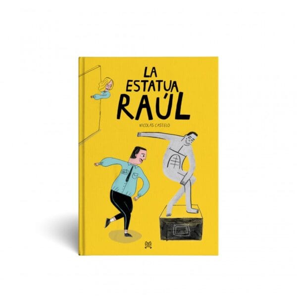 Libro 63 la estatua raul imagen 469 800x800 1672659638 90